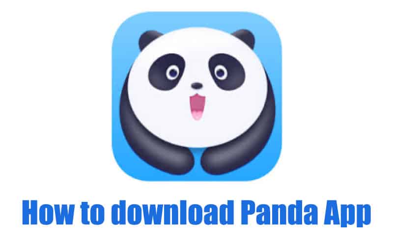 How To Download Panda App